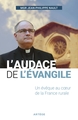 L'AUDACE DE L'ÉVANGILE