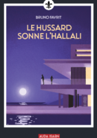 LE HUSSARD SONNE L'HALLALI