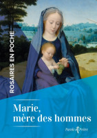 ROSAIRES EN POCHE : MARIE, MÈRE DES HOMMES