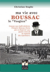 MA VIE AVEC BOUSSAC « LE VOSGIEN »