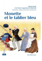 MONETTE ET LE TABLIER BLEU