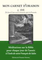 MON CARNET D'ORAISON  4 - ÉTÉ