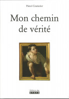 MON CHEMIN DE VÉRITÉ