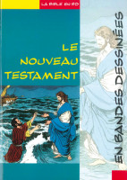 LE NOUVEAU TESTAMENT EN BD