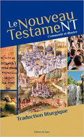 LE NOUVEAU TESTAMENT commenté et illustré