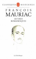 OEUVRES ROMANESQUES - François MAURIAC -