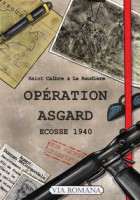 OPÉRATION ASGARD - ÉCOSSE 1940 -