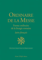 ORDINAIRE DE LA MESSE - forme ordinaire de la liturgie romaine -