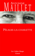 PÉLAGIE-LA-CHARETTE - PRIX GONCOURT 1979