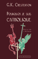 POURQUOI JE SUIS CATHOLIQUE