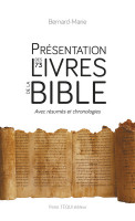 PRÉSENTATION DES 73 LIVRES DE LA BIBLE