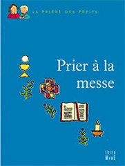 PRIER À LA MESSE