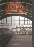 REIMS LA MAGNIFIQUE