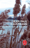 REMONTER LA MARNE