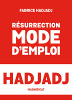 RÉSURRECTION mode d'emploi