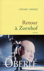 RETOUR À ZORNHOF - PRIX DES 2 MAGOTS 2005 -