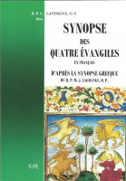 SYNOPSE DES QUATRE ÉVANGILES