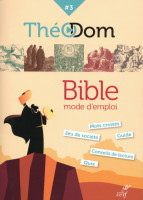 THÉODOM, BIBLE mode d'emploi