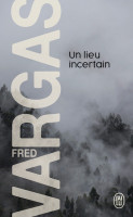 UN LIEU INCERTAIN
