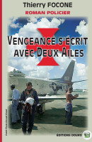 VENGEANCE S'ÉCRIT AVEC DEUX AILES
