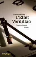 L'EFFET VERDILLAC - Première époqque -