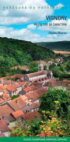 VIGNORY, petite cité de caractère