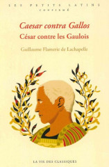 CAESAR CONTRA GALLOS - César contre les Gaulois -
