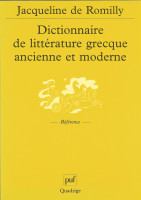 DICTIONNAIRE DE LITTÉRATURE GRECQUE ANCIENNE ET MODERNE