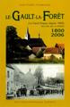 LE GAULT-LA-FORÊT - 1800-2006 -