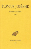 LA GUERRE DES JUIFS - bilingue : grec/français