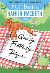 QUI S'Y FROTTE S'Y PIQUE - Hamish Macbeth 3 -