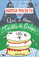 QUI A UNE TAILLE DE GUÊPE - Hamish Macbeth 4 -