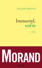 IMMORTEL, ENFIN ! - PRIX DES 2 MAGOTS 2013