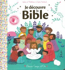 JE DECOUVRE LA BIBLE