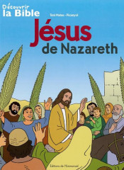 DECOUVRIR JESUS DE NAZARETH EN BD