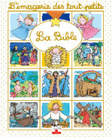 LA BIBLE pour les touts petits