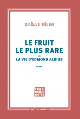 LE FRUIT LE PLUS RARE