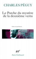 LE PORCHE DU MYSTERE DE LA DEUXIEME VERTU