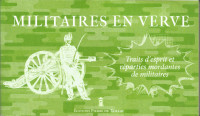 MILITAIRES EN VERVE