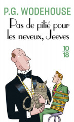 PAS DE PITIÉ POUR LES NEVEUX, JEEVES