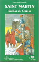 SAINT MARTIN SOLDAT DU CHRIST
