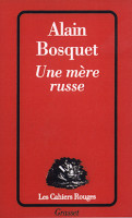UNE MÈRE RUSSE - PRIX DU ROMAN DE L'AC. FRANÇAISE 1978 -